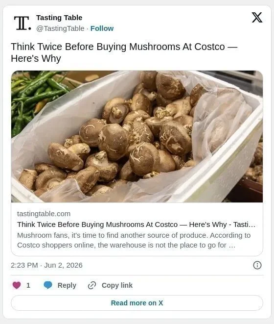 Costco蘑菇遭顾客疯狂吐槽 还能买吗